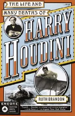 Viața și numeroasele morți ale lui Harry Houdini - The Life and Many Deaths of Harry Houdini