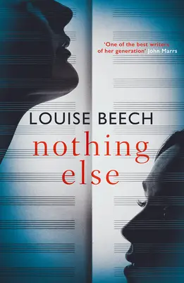 Nimic altceva: Romanul extrem de emoționant despre care toată lumea vorbește... - Nothing Else: The Exquisitely Moving Novel That Everyone Is Talking About...