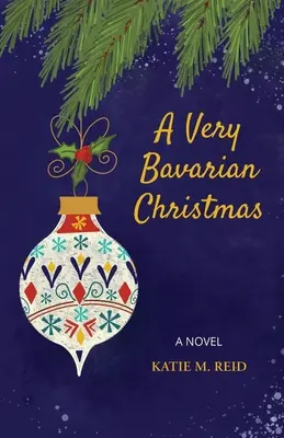 Un Crăciun foarte bavarez - A Very Bavarian Christmas