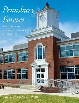 Pennsbury pentru totdeauna - Pennsbury Forever