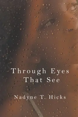 Prin ochii care văd - Through Eyes That See
