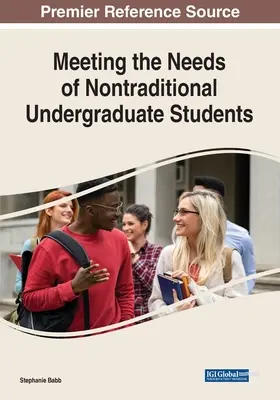 Satisfacerea nevoilor studenților universitari netradiționali - Meeting the Needs of Nontraditional Undergraduate Students