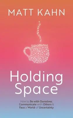 Totul pentru iubire: Puterea transformatoare a spațiului de așteptare - All for Love: The Transformative Power of Holding Space