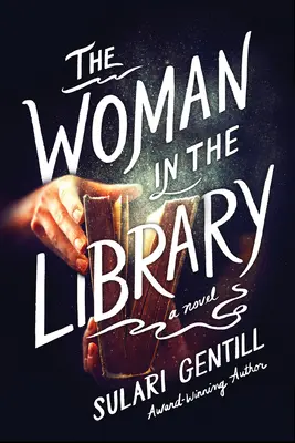 Femeia din bibliotecă - The Woman in the Library
