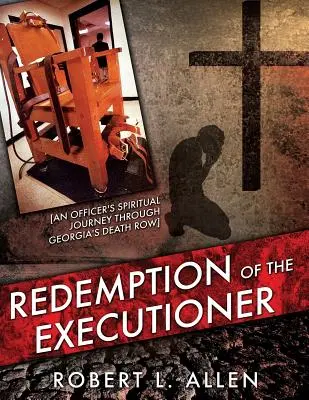 Răscumpărarea călăului (Redemption of the Executioner) - Redemption of the Executioner