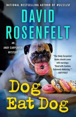 Dog Eat Dog: Un mister de Andy Carpenter - Dog Eat Dog: An Andy Carpenter Mystery