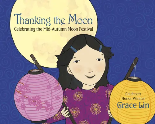 Mulțumind Lunii: Sărbătorirea Festivalului Lunii de la mijlocul toamnei - Thanking the Moon: Celebrating the Mid-Autumn Moon Festival