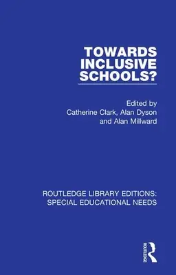 Spre școli incluzive? - Towards Inclusive Schools?