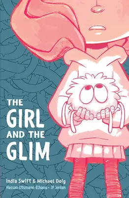 Fata și Glim - The Girl and the Glim