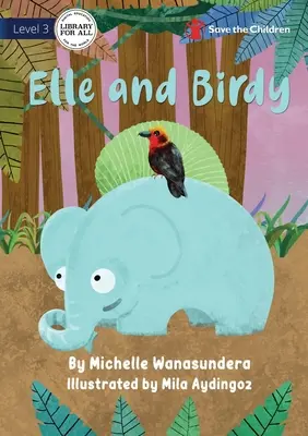 Elle și Birdy - Elle and Birdy