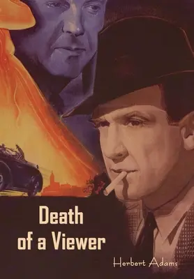 Moartea unui telespectator - Death of a Viewer
