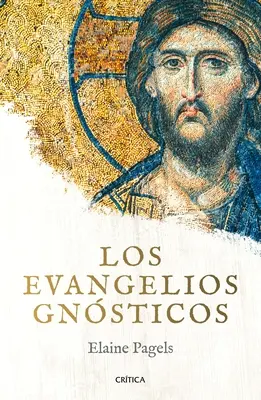 Evangheliile gnostice - Los Evangelios Gnsticos