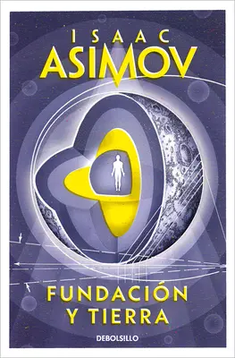 Fundacin Y Tierra / Fundația și Pământul - Fundacin Y Tierra / Foundation and Earth
