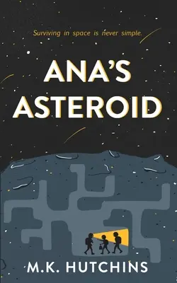 Asteroidul Anei - Ana's Asteroid