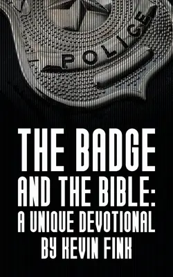 Insigna și Biblia - The Badge and the Bible