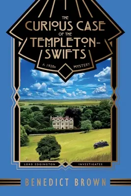 Ciudatul caz al Templeton-Swifts: Un mister din anii 1920 - The Curious Case of the Templeton-Swifts: A 1920s Mystery