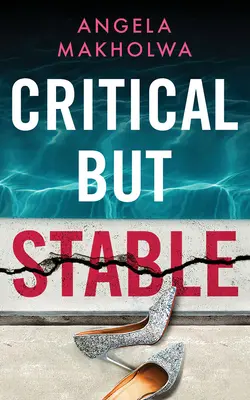 Critică, dar stabilă - Critical But Stable