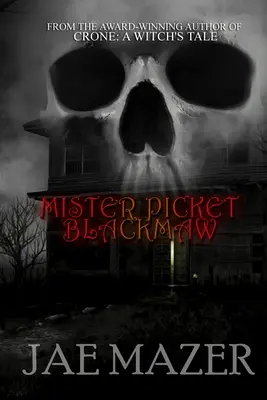 Domnul Picket Blackmaw - Mister Picket Blackmaw