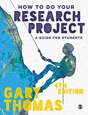 Cum să vă realizați proiectul de cercetare: Un ghid pentru studenți - How to Do Your Research Project: A Guide for Students