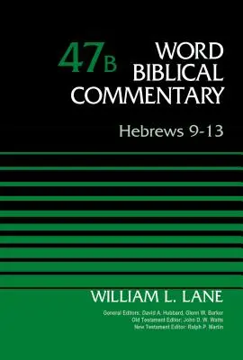 Evrei 9-13, Volumul 47b: 47 - Hebrews 9-13, Volume 47b: 47