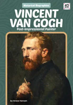 Vincent Van Gogh: pictor post-impresionist - Vincent Van Gogh: Post-Impressionist Painter