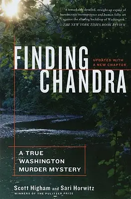 Găsirea lui Chandra: O adevărată crimă misterioasă din Washington - Finding Chandra: A True Washington Murder Mystery