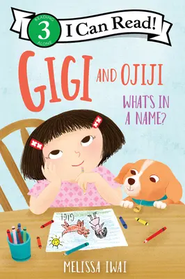Gigi și Ojiji: What's in a Name? - Gigi and Ojiji: What's in a Name?