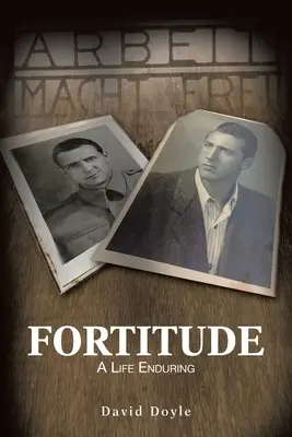 Fortitude: O viață de durată - Fortitude: A Life Enduring