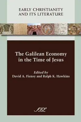 Economia Galileii în vremea lui Iisus - The Galilean Economy in the Time of Jesus