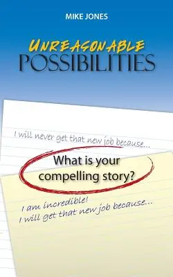 Posibilități nerezonabile - Unreasonable Possibilities