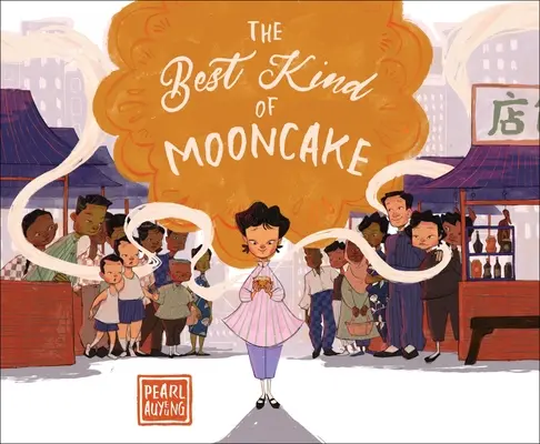 Cel mai bun fel de prăjitură cu lună - The Best Kind of Mooncake