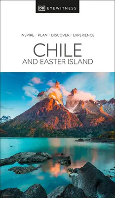 DK Eyewitness Chile și Insula Paștelui - DK Eyewitness Chile and Easter Island