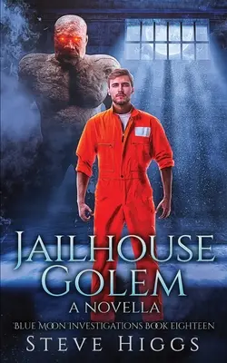 Golemul închisorii - Jailhouse Golem