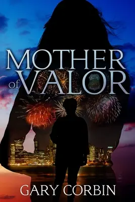 Mamă de vitejie - Mother of Valor