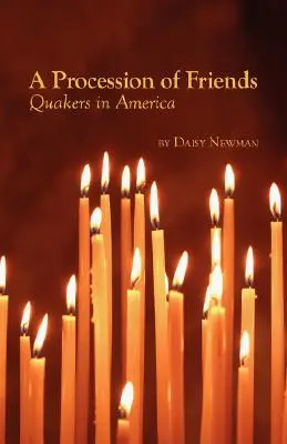 O procesiune a prietenilor - A Procession of Friends