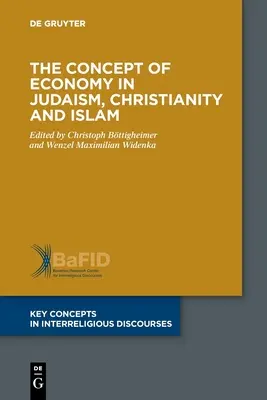 Conceptul de economie în iudaism, creștinism și islam - The Concept of Economy in Judaism, Christianity and Islam