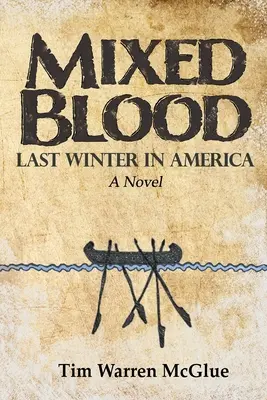 Sânge amestecat: Ultima iarnă în America - Mixed Blood: Last Winter in America