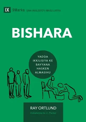 Bishara (Evanghelia) (Hausa): Cum înfățișează Biserica frumusețea lui Hristos - Bishara (The Gospel) (Hausa): How the Church Portrays the Beauty of Christ