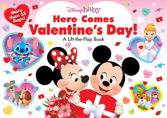 Disney Baby Here Comes Valentine's Day: A Lift-The-Flap Book - Disney Baby Here Comes Valentine's Day!: A Lift-The-Flap Book