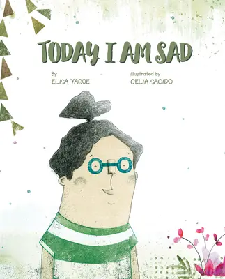 Sunt trist astăzi - I'm Sad Today