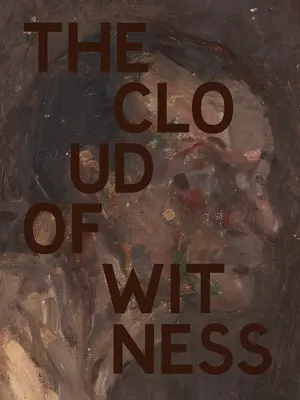 Keith Cunningham: Norul martorilor (The Cloud of Witness) - Keith Cunningham: The Cloud of Witness