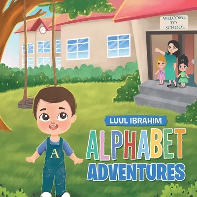 Aventuri în alfabet - Alphabet Adventures