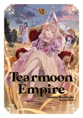 Tearmoon Empire: Volumul 7 - Tearmoon Empire: Volume 7