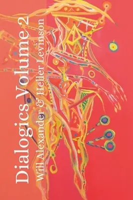 Dialogics Volumul 2 - Dialogics Volume 2