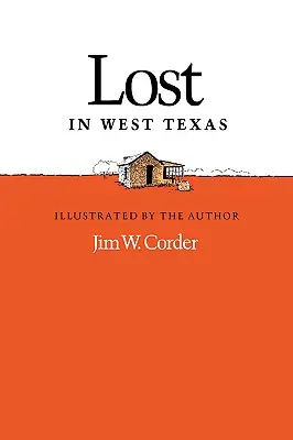 Pierdut în vestul Texasului - Lost in West Texas
