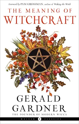 Înțelesul vrăjitoriei - The Meaning of Witchcraft