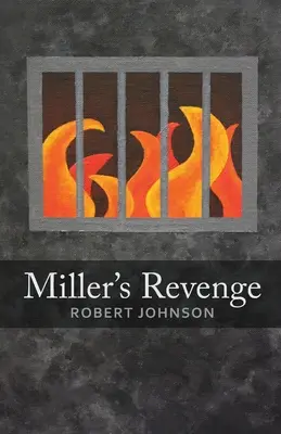 Răzbunarea lui Miller - Miller's Revenge