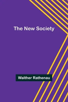 Noua societate - The New Society
