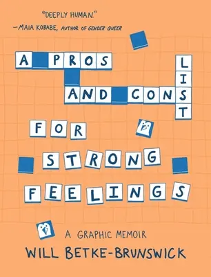 O listă de argumente pro și contra pentru sentimente puternice - A Pros and Cons List for Strong Feelings