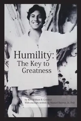 Umilința: Cheia spre măreție - Humility: The Key to Greatness
